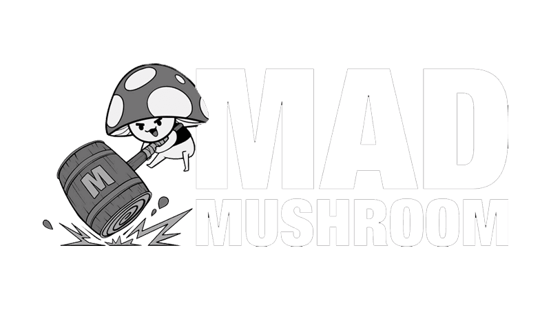 Mad Mushroom